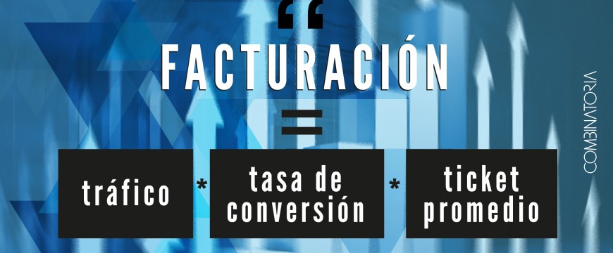 Tráfico, conversión, ticket promedio y fidelización, ¿qué son?